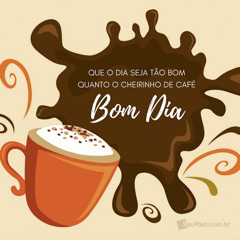Seu Post Frases De Bom Dia Café