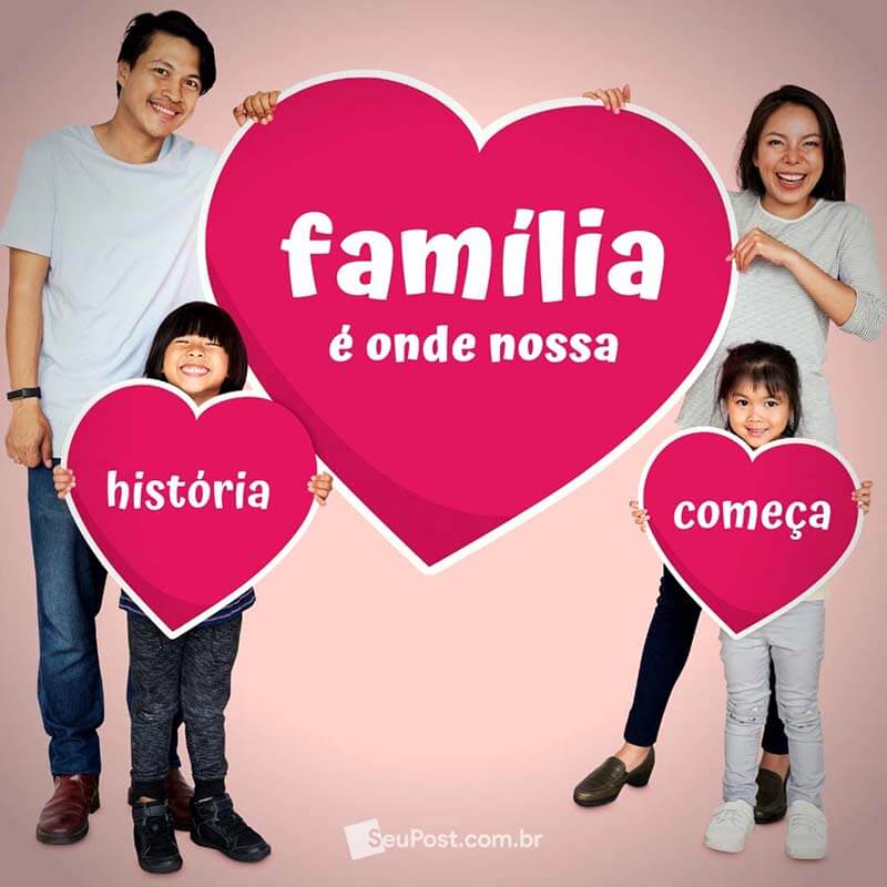 Família é onde nossa história começa