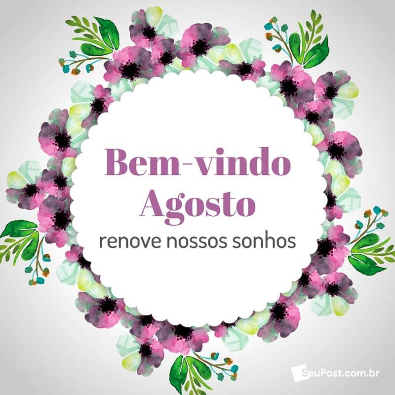 Agosto seja bem-vindo - Baixe gratuitamente emSeu Post